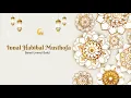 Download Lagu INNAL HABIBAL MUSTHOFA - Hadroh Banat Ummul Batul