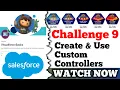 Create Use Custom Controllers Visualforce Basics Salesforce Challenge 9
