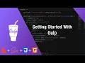 Gulp to Automate and enhance your front-end workflow