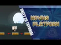 Unity 2D Tutorial Moving Platform