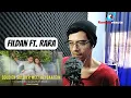 Download Lagu Fildan ft. Rara - Soldier Soldier Meethei Baatein (COVER) || REACTION
