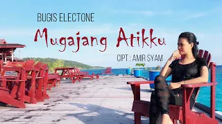 Download Bugsi Electone MUGAJANG ATIKKU MP3