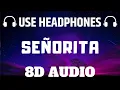 Download Lagu Señorita [8D AUDIO]