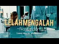 Download Lagu LELAH MENGALAH NAYUNDA  [ COVER VIDEO LIRIK BY. INTANRIZUKA ]