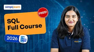 SQL Full Course 2026 | Complete Basics to Advanced SQL Course | Simplilearn