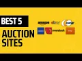 5 Best Online Auction Websites of 2023