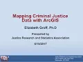 Mapping Criminal Justice Data with ArcGIS