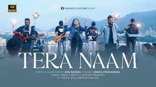 TERA NAAM - Anu Roy Samuel Daniel Prem Kumar