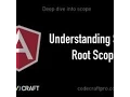 Understanding Scope Root Scope - S04 EP02