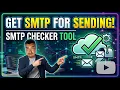 How to Get SMTP for sending SMTP checker Tool