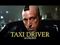 Taxi Driver Al Pacino as Travis Bickle Fan Trailer