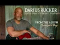 Darius Rucker: "Same Beer Different Problem" (Story Behind The Song)