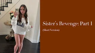 Captions Sister s Revenge Part 1 - Short Version