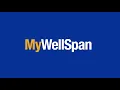 The New MyWellSpan Experience For Mobile Devices
