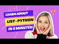Python Lists Explained in 5 Minutes Beginner-Friendly Tutorial