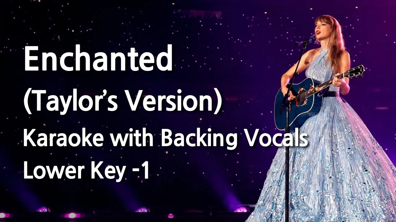 Enchanted (Taylor's Version) (Lower Key -1) Karaoke with Backing Vocals