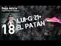 18 - Daga Adicta - Luigi 21 Plus FT. J Alvarez | El Patán