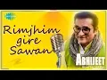 Download Lagu Abhijeet Bhattacharya | Rimjhim Gire Sawan | Kishore Kumar | Lata Mangeshkar