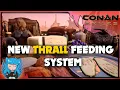 EVERYTHING YOU NEED TO KNOW ABOUT THE NEW THRALL FEEDING - STATS BUFFS Conan Exiles