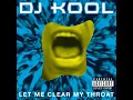 Let Me Clear My Throat (Old School Reunion Remix '96) - DJ Kool