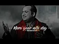 Lagu mera yaar mila dey - Rahat Fateh Ali Khan | Slowed + Reverb|Asong Slowed + Reverb । 2023 ।