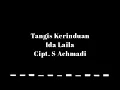 Download Lagu Ida Laila - Tangis Kerinduan (Musik Audio)
