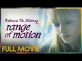 Range of Motion 2006 FULL MOVIE - Rebecca De Mornay Henry Czerny Melanie Mayron