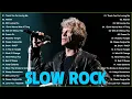 The Best Of Slow Rock Songs Of All Time 🤠 Greatest Hits Slow Rock Songs Playlist
