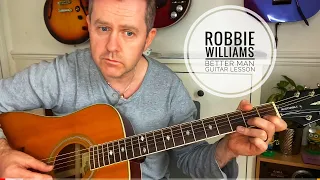 Download Better Man Robbie Williams Guitar Lesson (Guitar Tab \u0026 Chords) MP3