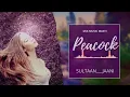 Peacock - Avvy Sra ft. Gima Ashi | Sultaan | Jaani | Arvindr Khaira | Desi Melodies #mixmusicmasti