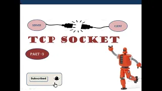 TCP Socket Practical Implementation Server-Client Single Client Part 3