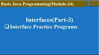 Interfaces in Java Part-3 Module-24