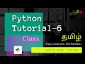 Python Class Constructor Self Global Basic to Advance Tamil Njan channel Tutorial - 6