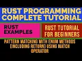 Rust Programming Complete Tutorial Pattern Matching With Enum Methods With Return Match Part 37