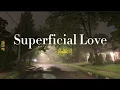 Download Lagu Ruth B. - Superficial Love (speed up)/            Tik tok version