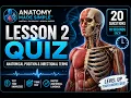 Anatomical Position Directional Terms Quiz 20 Anatomy Questions Lesson 2