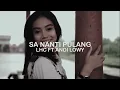 Download Lagu LHC FT ANDI LOWY//SA NANTI PULANG