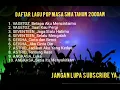 Download Lagu Lagu pop campuran masa SMA Tahun 2000an