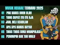 Download Lagu MUSIK REGGAE TERBARU 2025 | KUMPULAN LAGU REGGAE TERBARU FULL ALBUM, LAGU REGGAE TERBARU, LAGU REGE