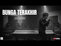 Lagu GUNAWAN - Bunga Terakhir - VIRAL TIKTOK VERSION - COVER