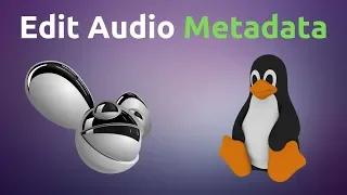 Download How to Edit Audio Metadata on Linux (Any Distro) MP3