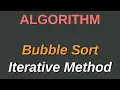 Bubble Sort Using Iterative Method - Programming With Joel