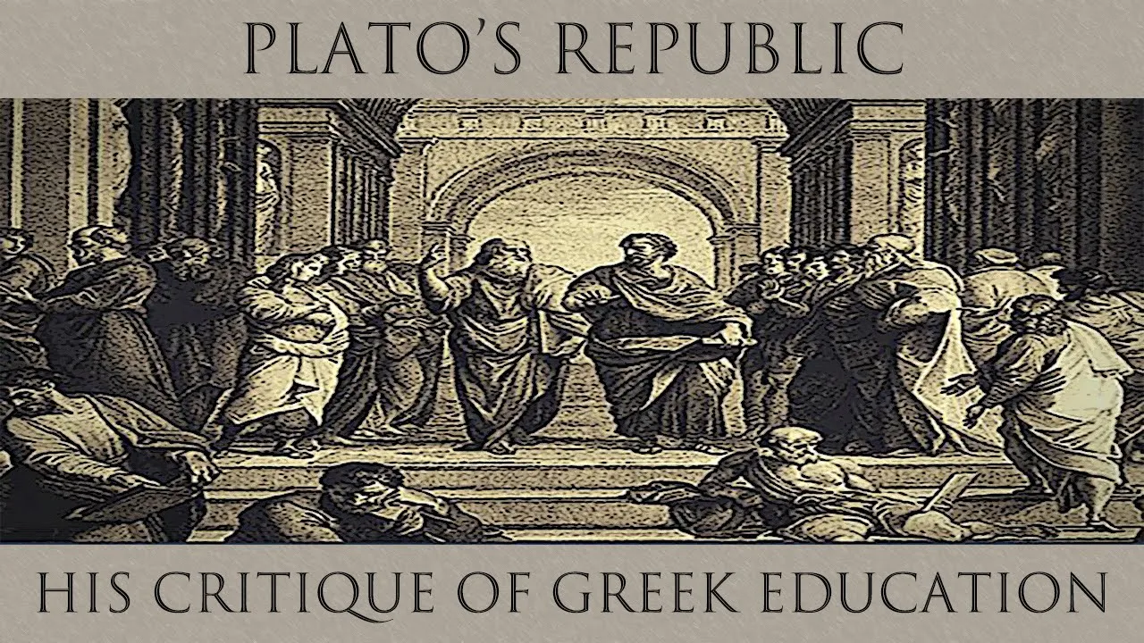 Plato's Republic and his critique of Greek education