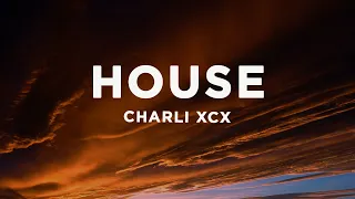 Charli Xcx House Lyrics Ft John Cale 