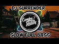 Download Lagu DJ SURRENDER ANGKLUNG SLOW BASS ,TERBARU 2020.