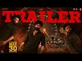 Bhairavam - Trailer Releasing at PVR INOX on May 30