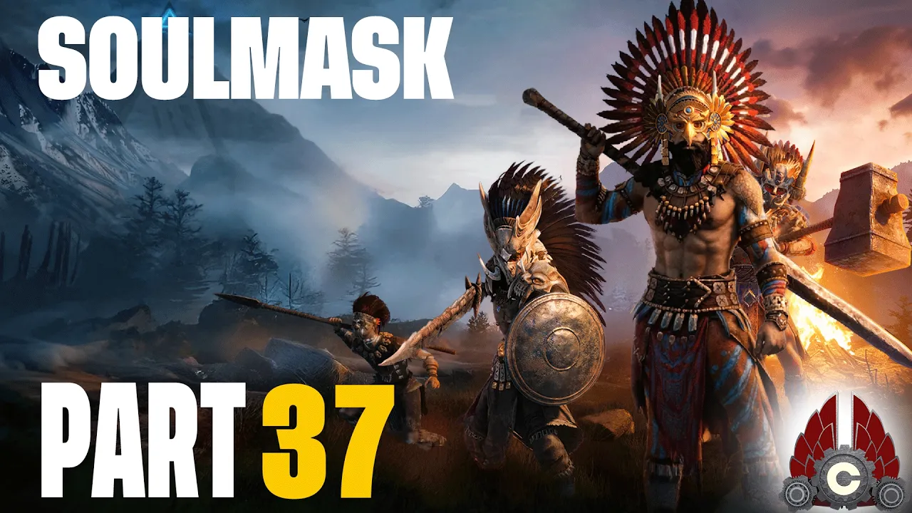 Soulmask | Solo Adventure | Part 37