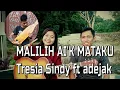 Download Lagu MALILIH AI'K MATAKU - Tresia Sindy ft adejak