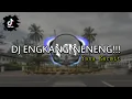 DJ NENENG/ENGKANG!!! LAGU SUNDA MENGKANE COYYY!!! | LAN PRODUCTION (BOOTLEG)