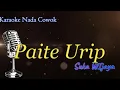 Download Lagu PAITE URIP Suka Wijaya feat Angger  G a KARAOKE NADA COWOK